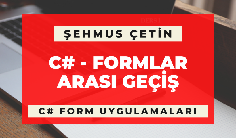 c# formlar arası geçiş