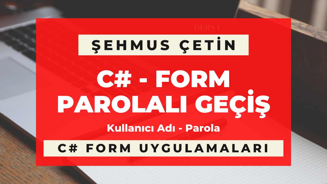 C# Form parolalı geçiş